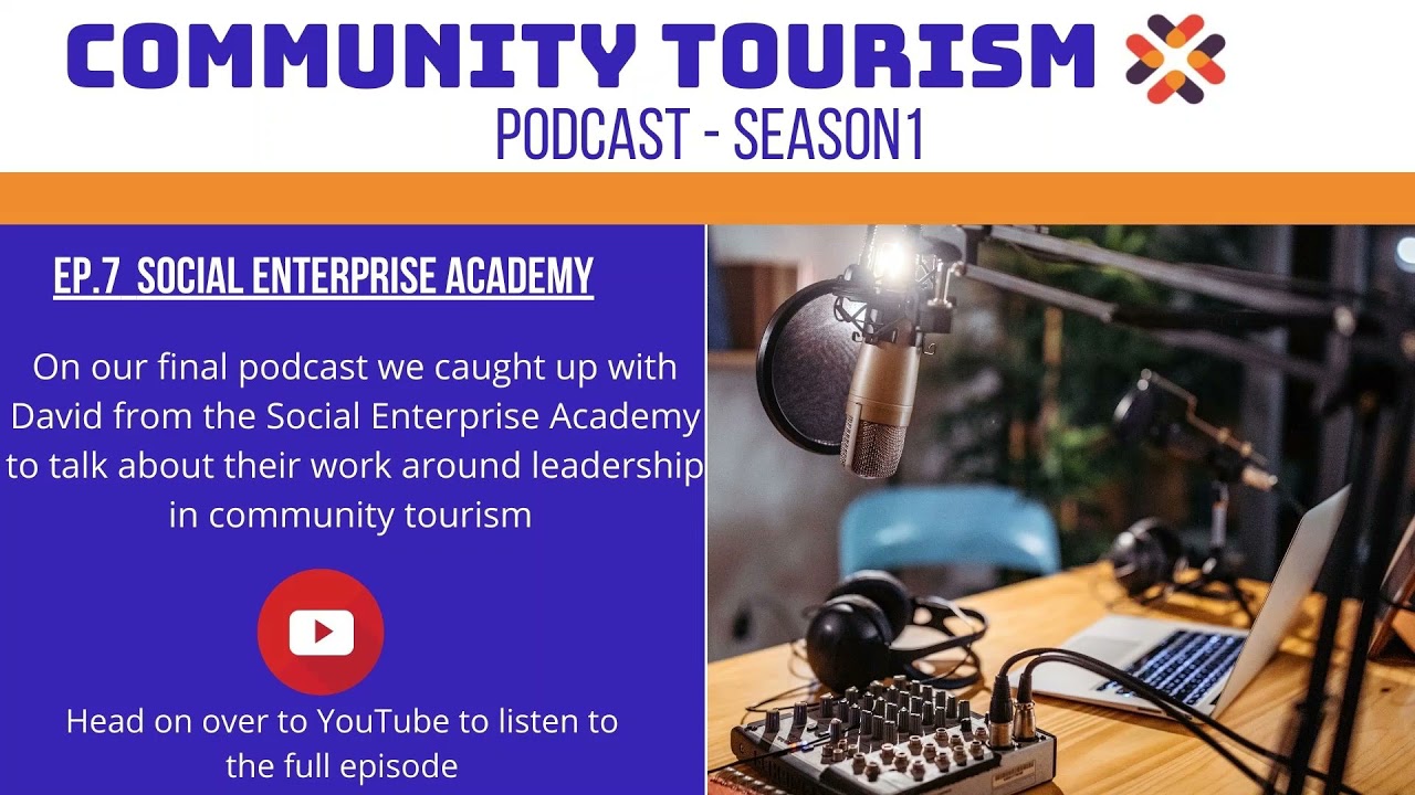 Ep7  Social Enterprise Academy