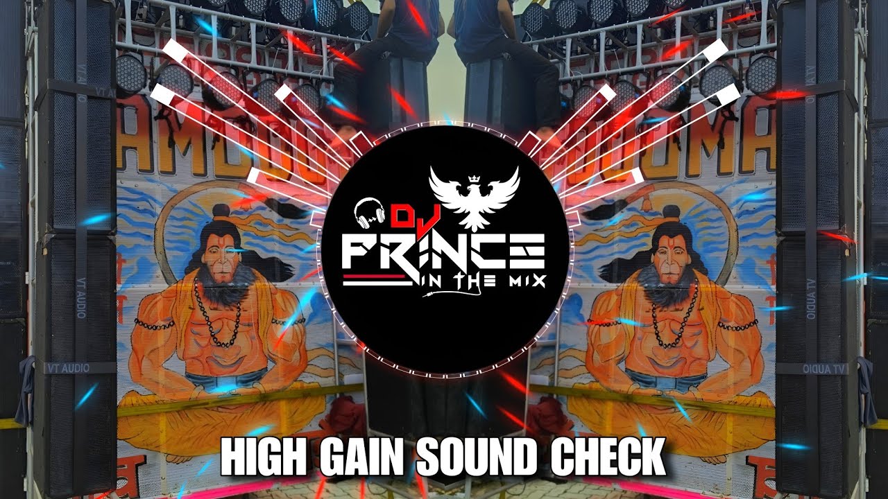 Angreji Beat De | High Gain Eagle Sound Check | Dj Prince Tijara Se | Dj Lux Dj Guddu Pradhan