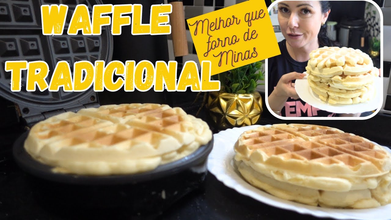 RECEITA DE WAFFLE TRADICIONAL| MELHOR QUE FORNO DE MINAS| receita fácil