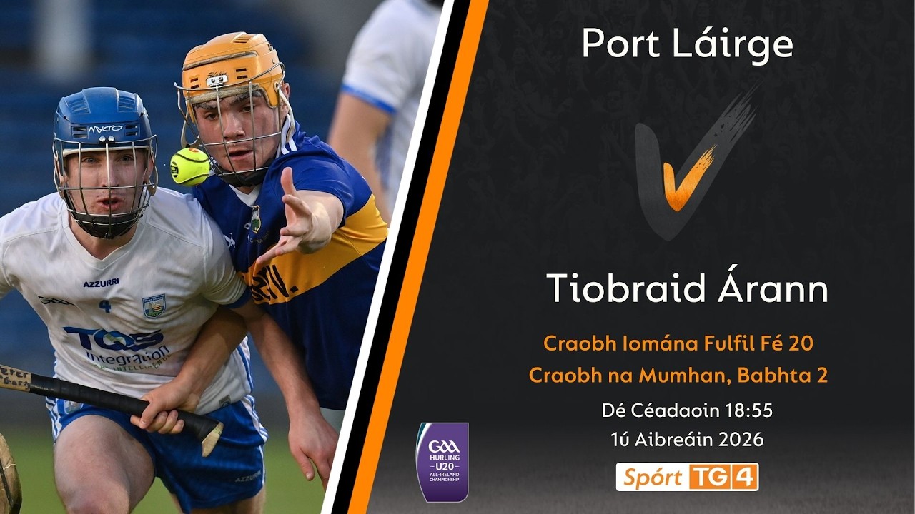 GAA Beo | Port L&aacute;irge v Tiobraid &Aacute;rann