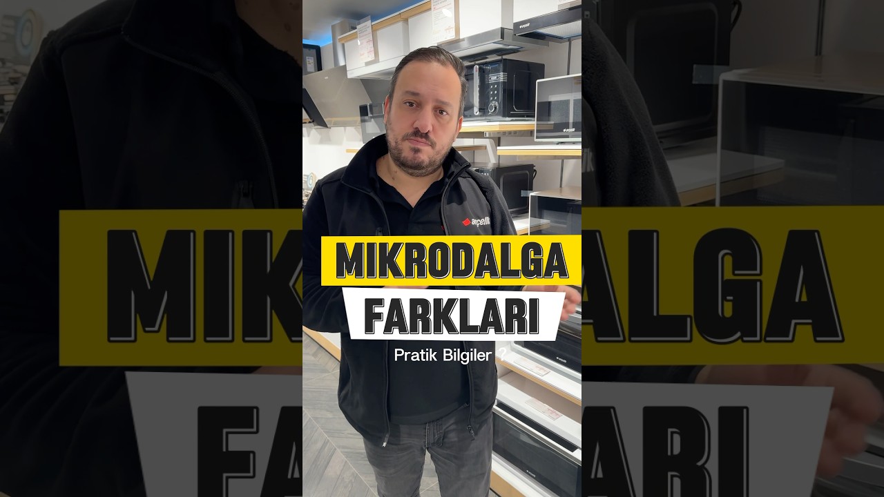 Mikrodalga Fırın Alırken Nasıl Se&ccedil;ilir ?