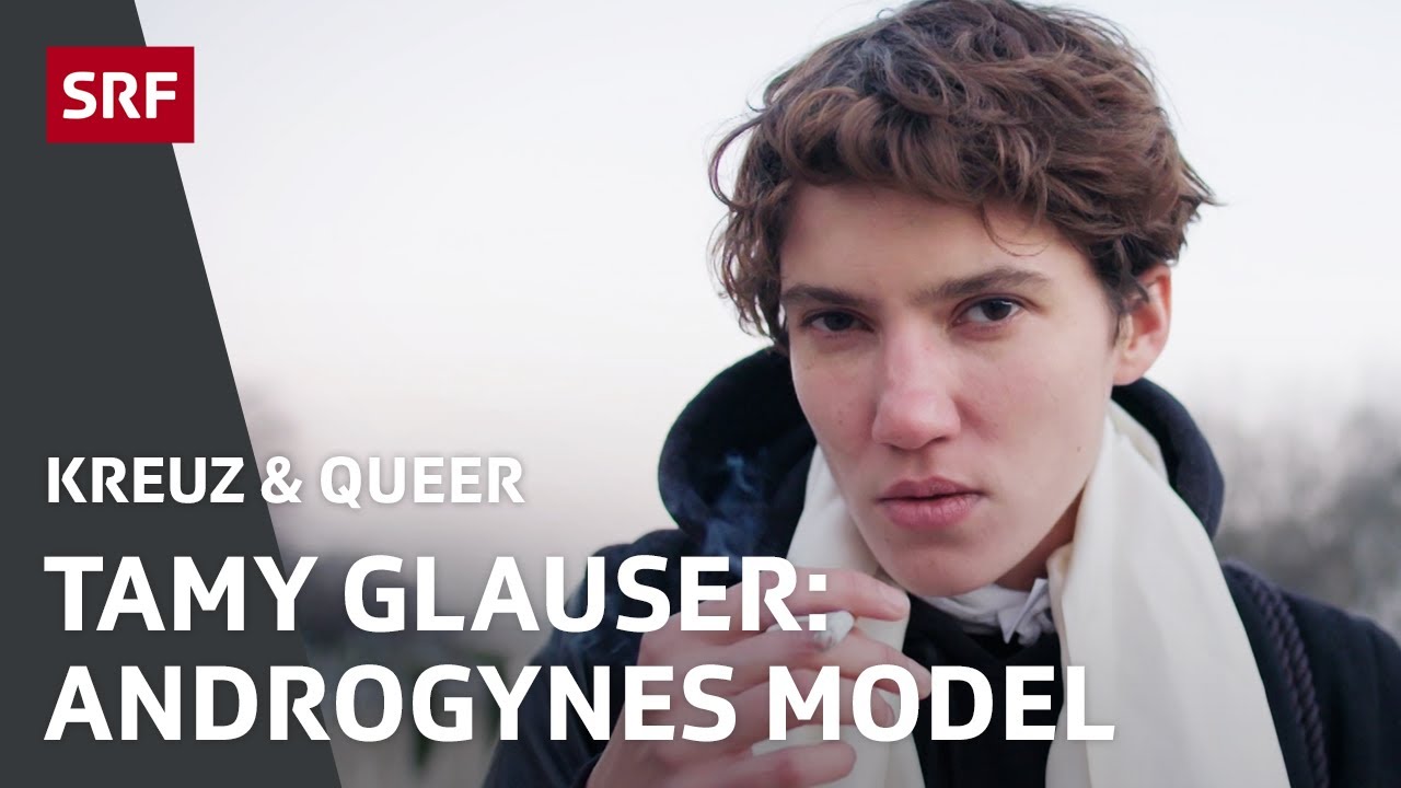 Androgynes Model – Tamy Glauser läuft als Mann und Frau über den Laufsteg | KREUZ & QUEER | SRF