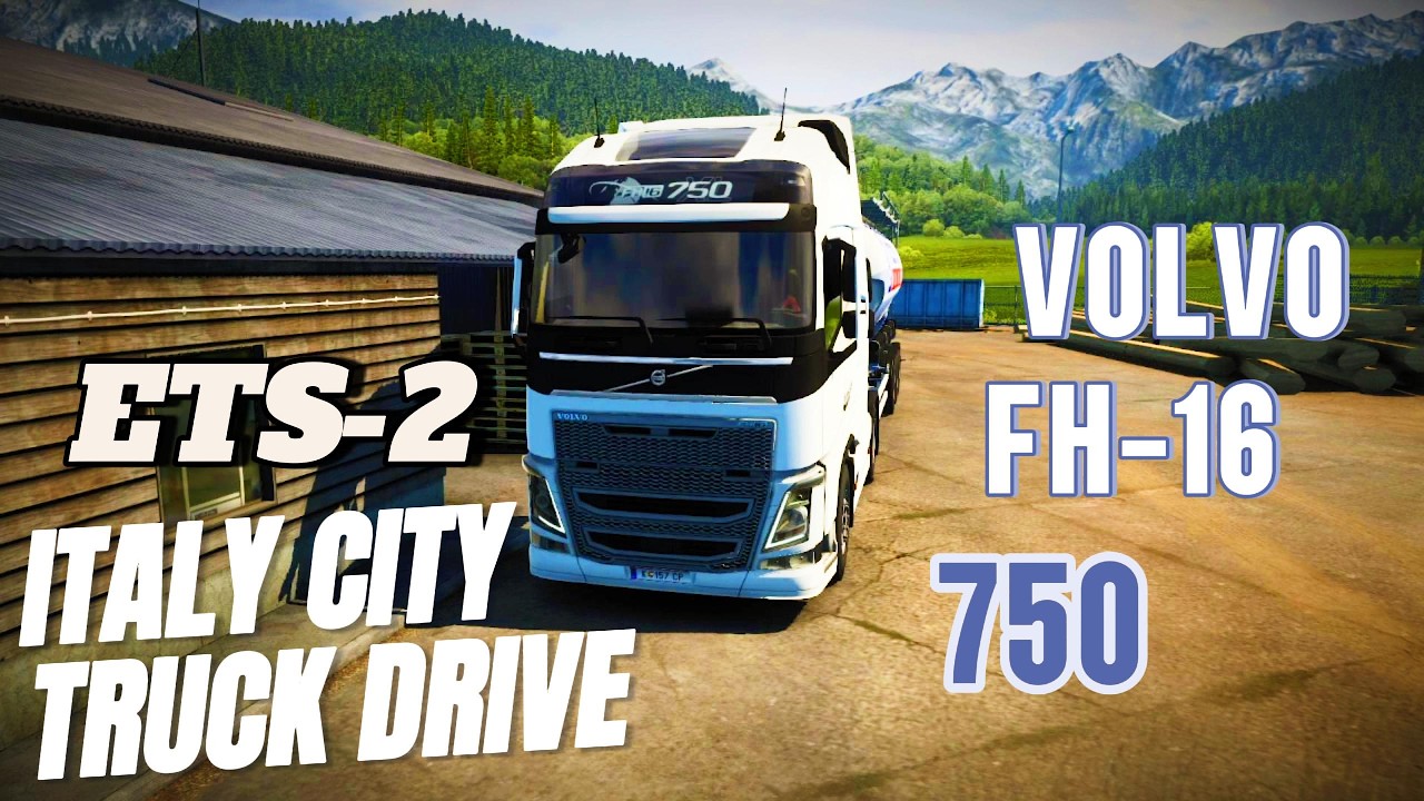 Volvo Truck Drive Italy City Volvo FH16 750 ETS 2