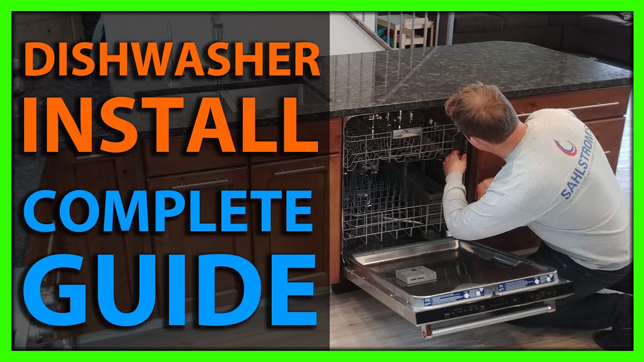 How To Install a Dishwasher - Full Installation - Plumbing & Electrical Connections
