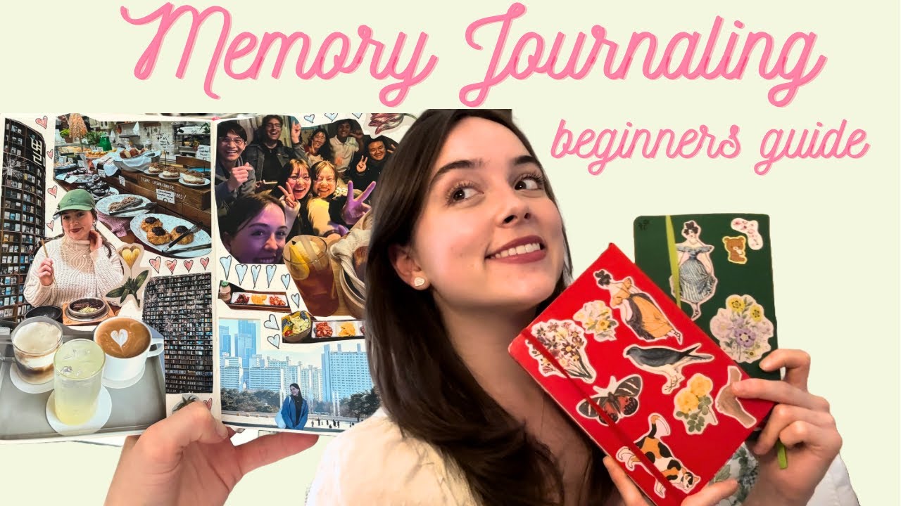 *How I Memory Journal * 💌 A Beginner&rsquo;s Guide to Slowing Down & Keeping Memories