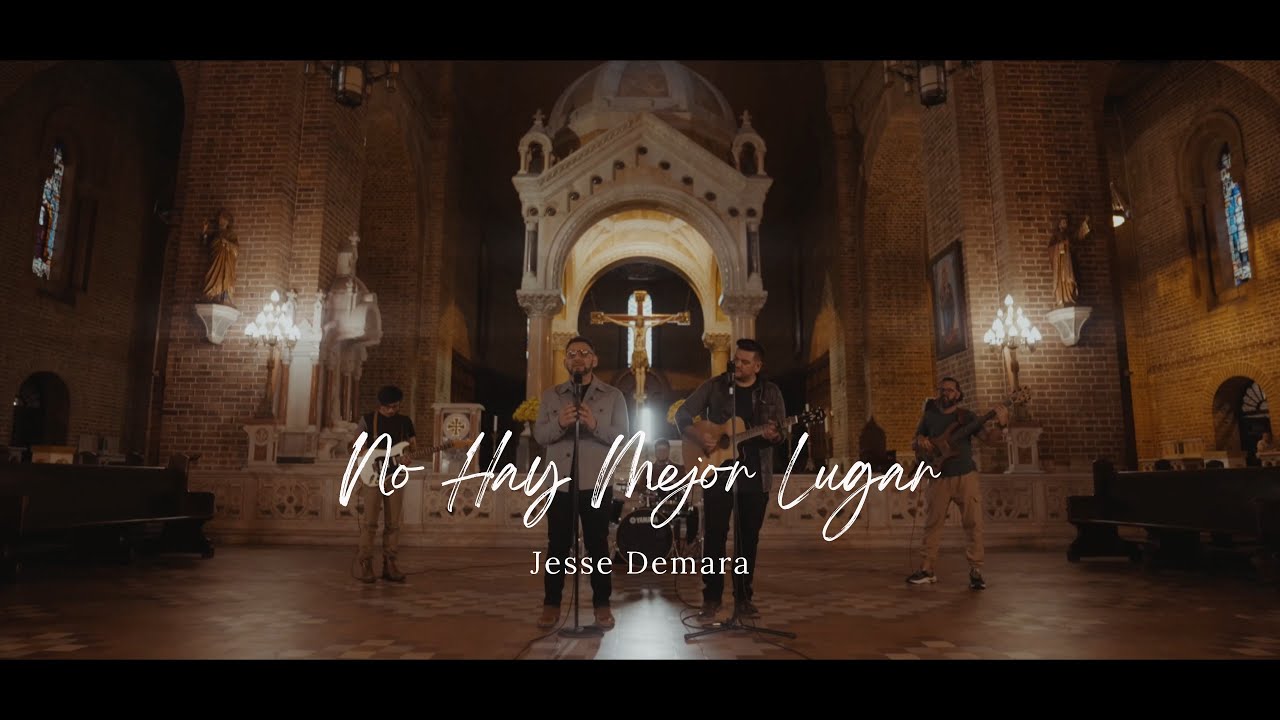 No Hay Mejor Lugar - Jesse Demara (Video Oficial)