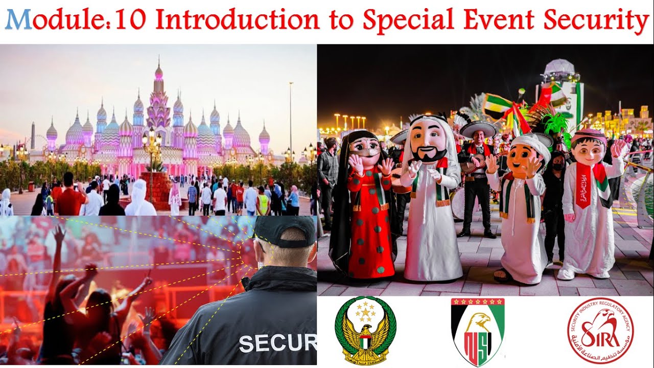 Module 10 | Events Security |NSI and SIRA Exam | @knowledgehub500 #dubai #security