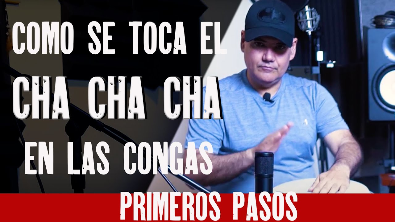 Como Tocar EL CHA CHA CHA en Las CONGAS !!! APRENDE EN MINUTOS (Tutorial) Como se Toca El Chachachá