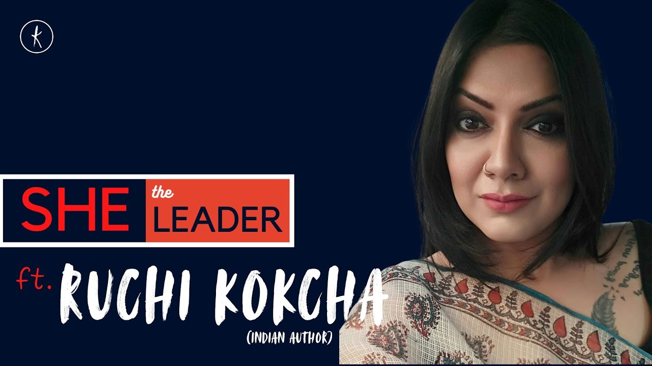 She the Leader ft. Ruchi Kokcha, Author - Obsessed, A Kiss in the Air, My Mother's Boyfriend, My Ex