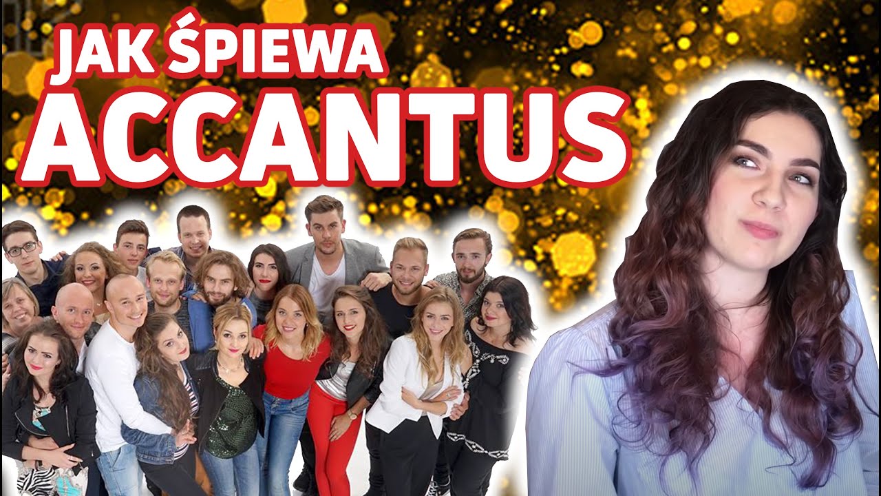 JAK ŚPIEWA ACCANTUS? 😮