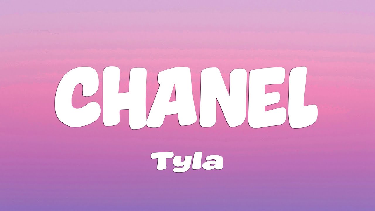 Tyla - CHANEL (Lyrics)