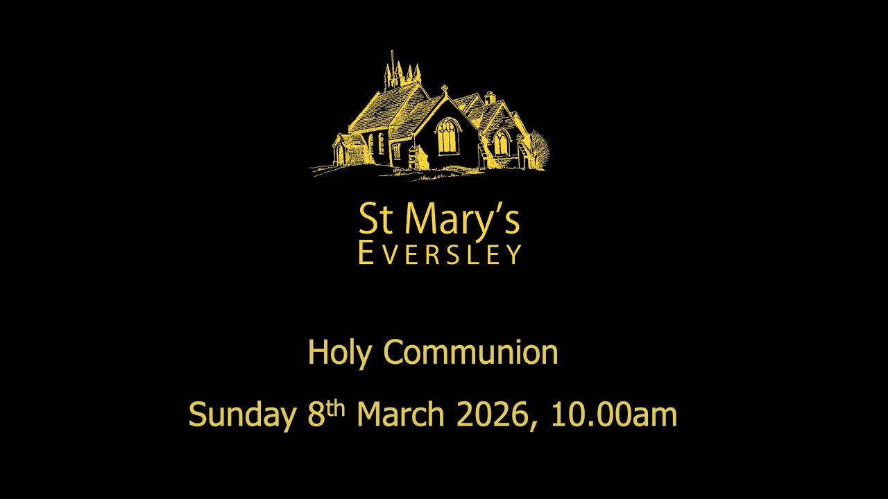 Holy Communion - Sunday 8th March 2026