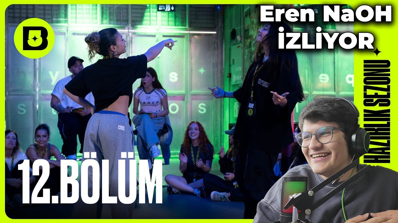 EREN NAOH Big5 Türkiye | Hazırlık Sezonu 12. Bölüm İZLİYOR