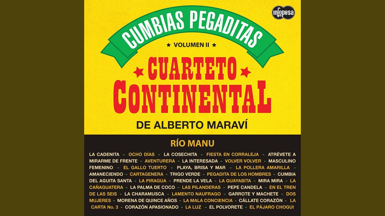 La Cadenita / Ocho Días / La Cosechita / Fiesta en Corraleja / Atrévete a Mirarme de Frente /...