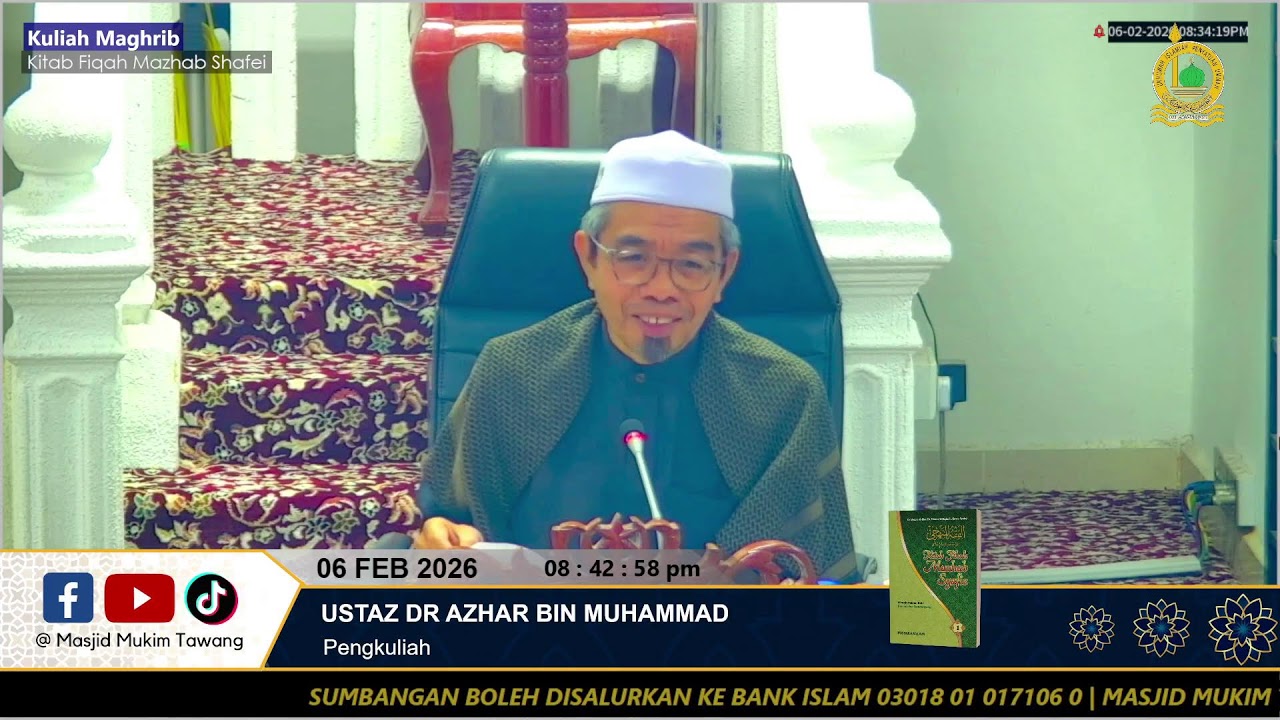 06/02/2026 | Ustaz Dr Azhar Bin Muhammad | Kitab Fikah Mazhab Shafie