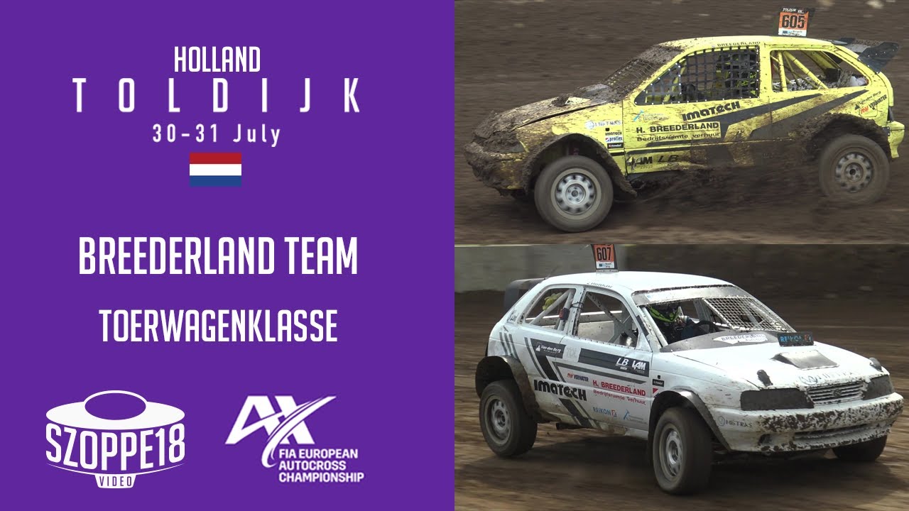Autocross TEAM Breederland - TOLDIJK - FIA EUROPEAN AUTOCROSS CHAMPIONSHIP 2022 - TOERWAGENKLASSE