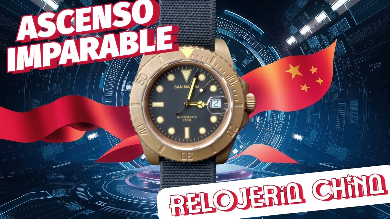 Relojería CHINA⬆️: Ascenso imparable