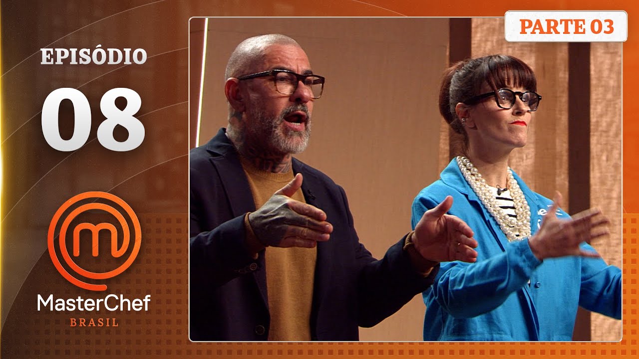 EP. 08 - 3/5: PROVA DE SERVIÇO E FERMENTADOS (14/07/25) | TEMP. 12 | MASTERCHEF BRASIL