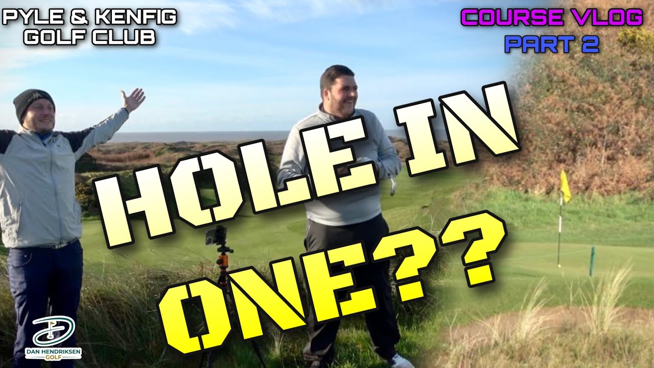 GOLF COURSE VLOG - PYLE & KENFIG GOLF CLUB - PART 2