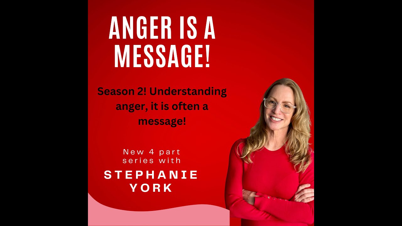 Season 2 Launch!!Anger is NOT the problem - It's a Message
