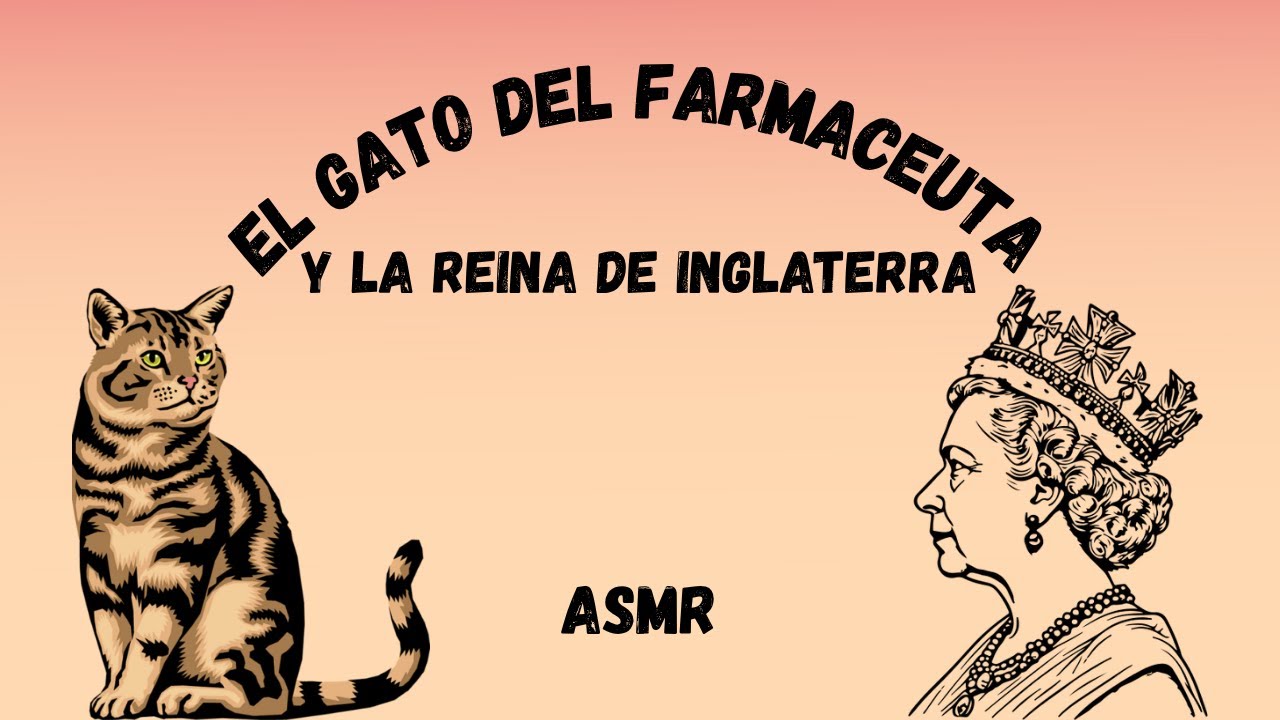 El Gato del Farmaceuta y la Reina de Inglaterra + PANTALLA NEGRA + Lluvia  | ASMR | Voz Bajita