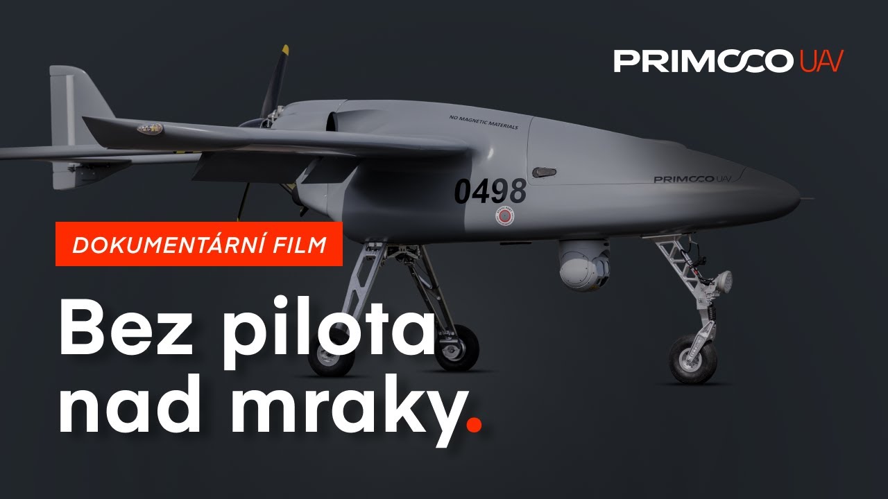 Dokumentární film Primoco UAV - Bez pilota nad mraky.