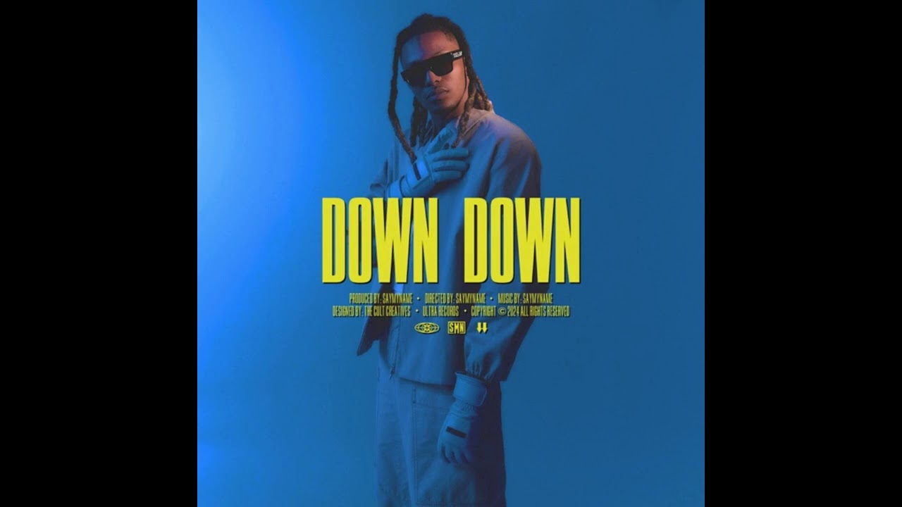 SAYMYNAME - DOWN DOWN (Extended Mix)
