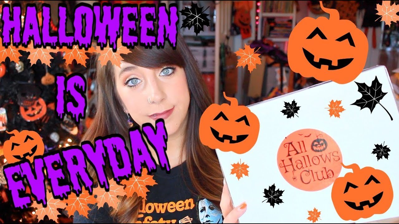 HALLOWEEN IS EVERYDAY!!!!! ALL HALLOWS CLUB! UNBOXING!