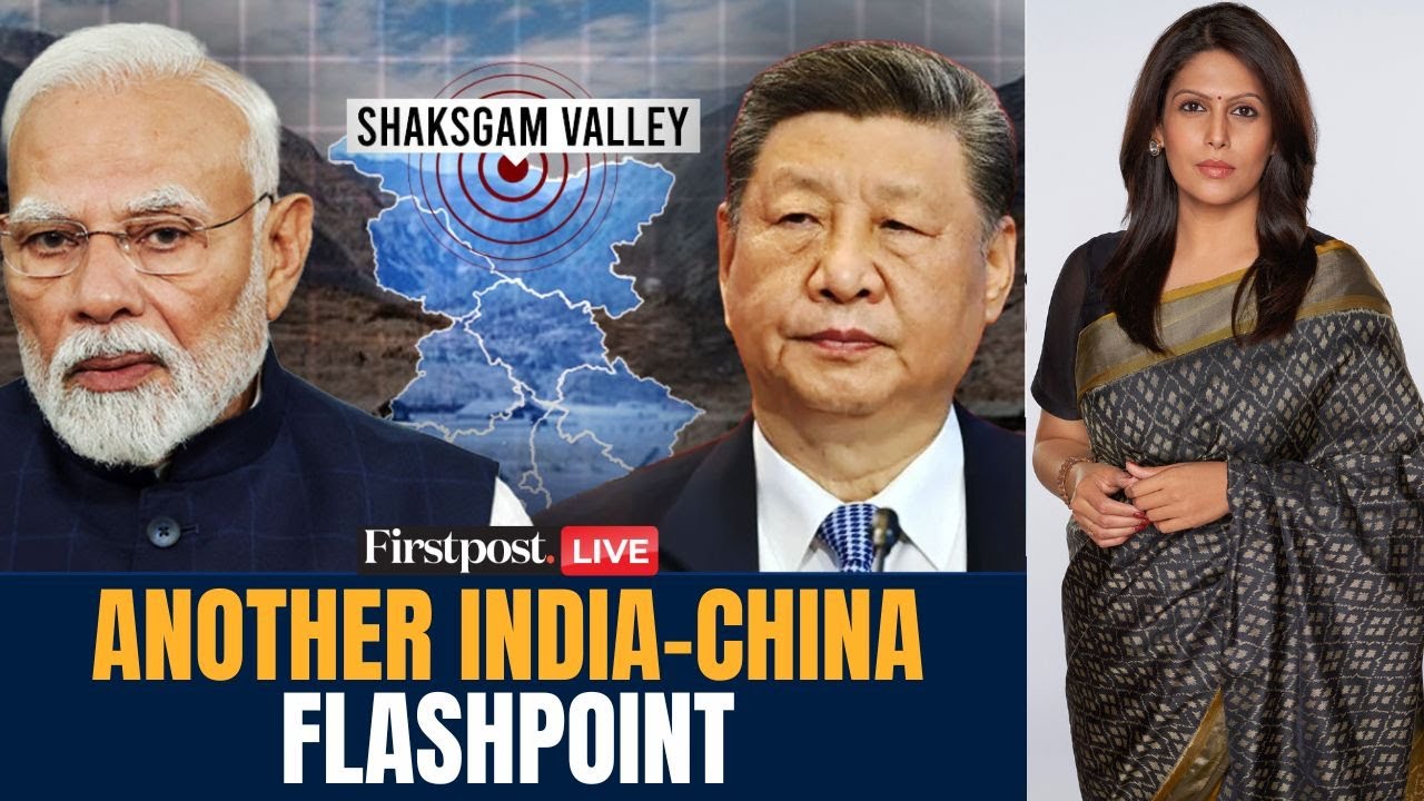 India-China LIVE: India & China Face Off Over Shaksgam Valley Amid Reset | Vantage with Palki Sharma