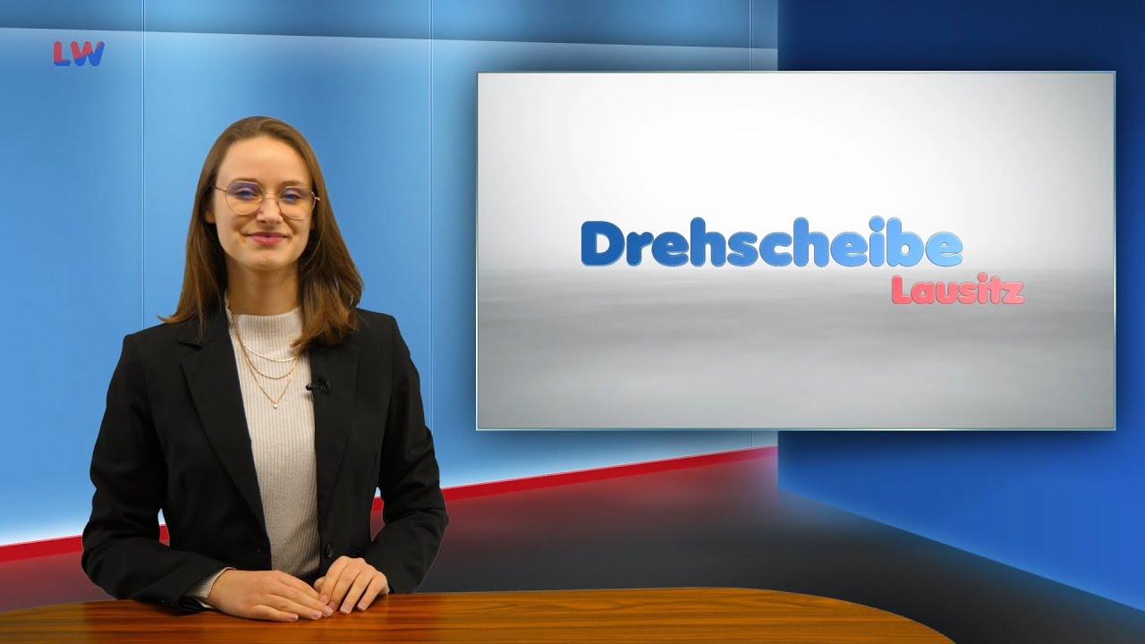 Drehscheibe Lausitz vom 24.11.2025 - LAUSITZWELLE