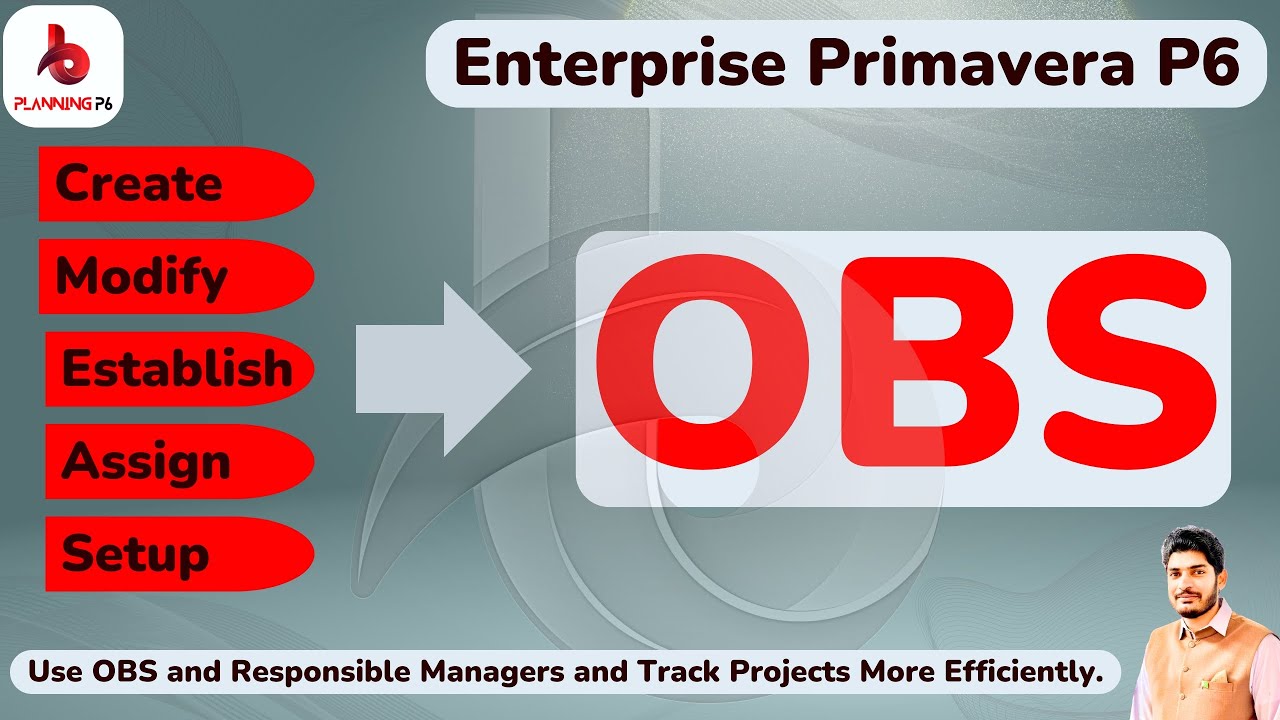 How to establish and assign OBS in Primavera P6 | Add Create & Modify Responsible Managers to WBS |