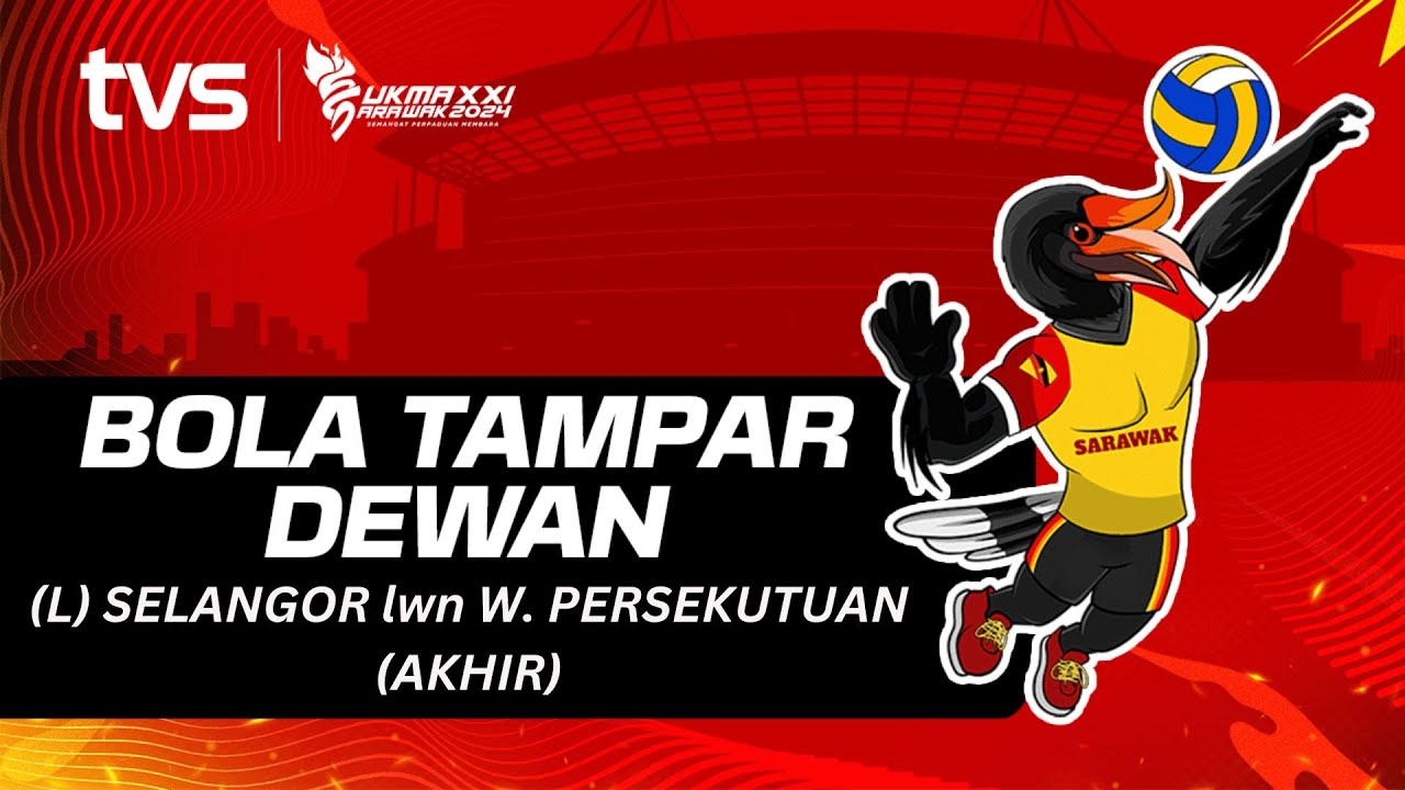 Bola Tampar Dewan (L) Selangor lwn W.Persekutuan Akhir | SUKMA Sarawak 2024
