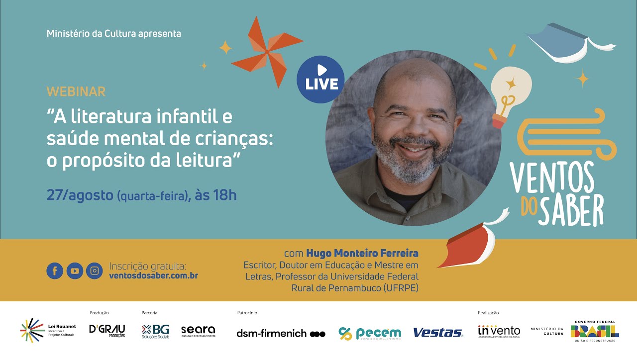 “A literatura infantil e saúde mental de crianças: o propósito da leitura” c/ Hugo Monteiro Ferreira
