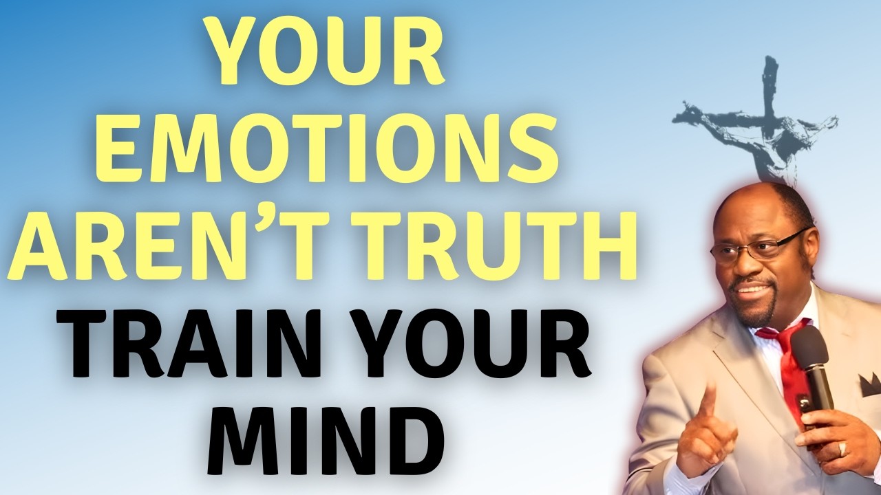 STOP LETTING EMOTIONS LEAD — TRAIN YOUR MIND for PEACE & POWER
