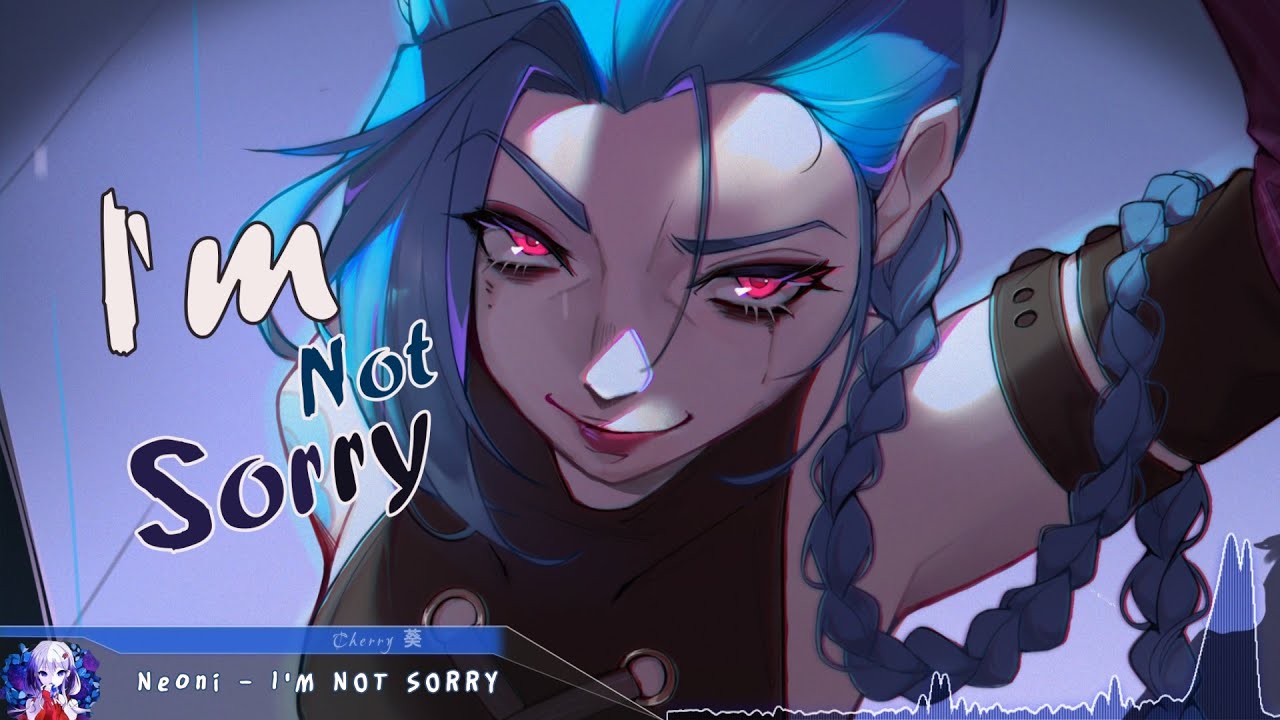 Nightcore - I'M NOT SORRY - (Lyrics)