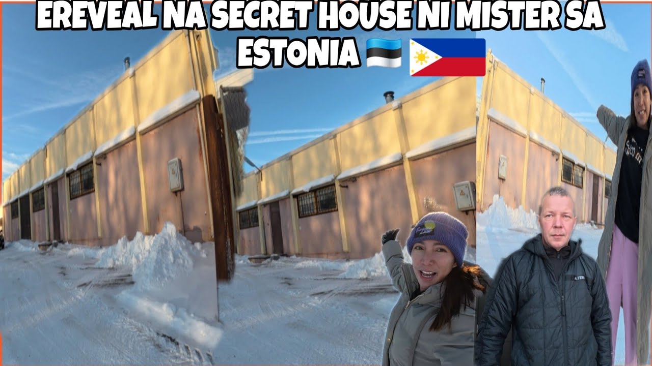 EREVEAL KO SA INYO ANG SECRET HOUSE NI MISTER DITO SA ESTONIA 🇪🇪 PINAY COUPLE IN FINLAND🇫🇮🇵🇭