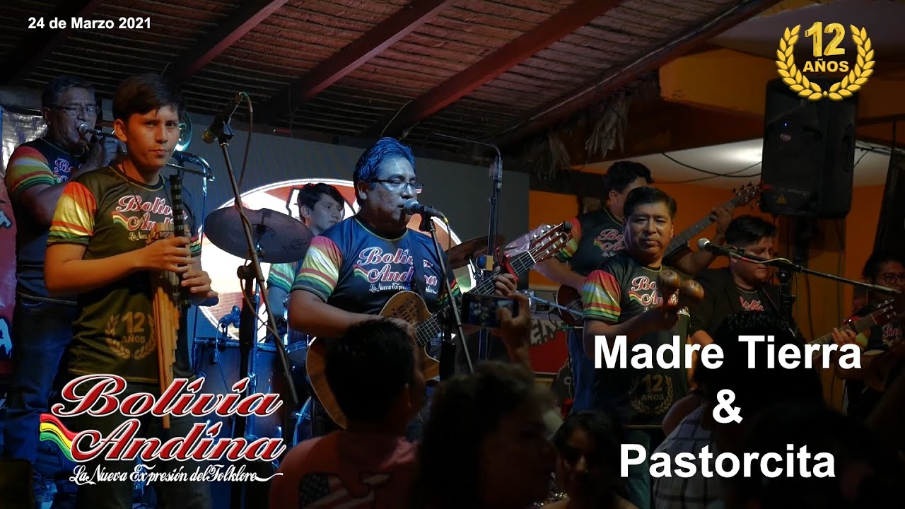 Madre Tierra & Pastorcita - 12 Años Bolivia Andina en Vivo