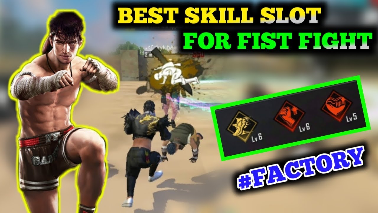 BEST CHARACTER SKILL SLOT COMBINATION FOR FACTORY FIST FIGHT IN FREE FIRE 2020 !! culture gaming !!