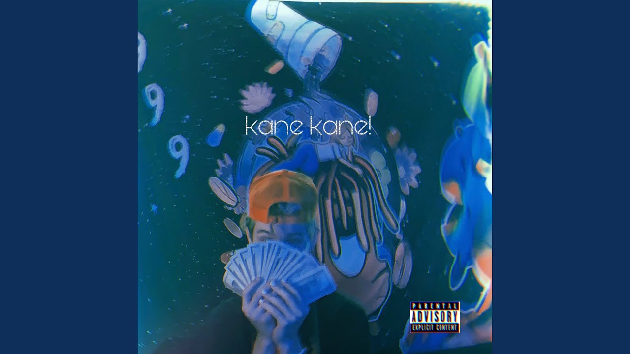 kane kane!
