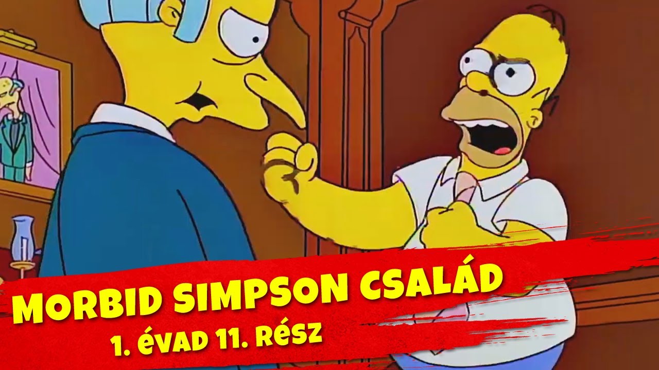 Morbid Simpson család PARÓDIA | S01E11 | Homer kontra Mr. Burns | HD