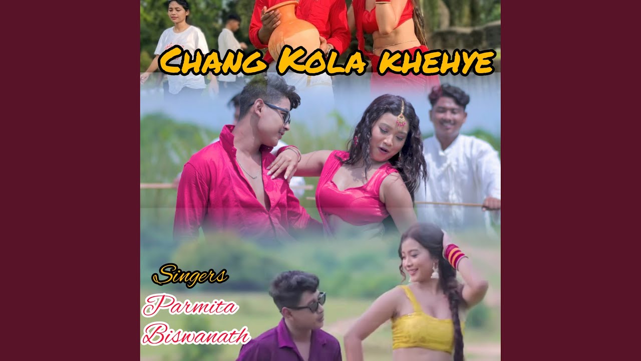 Chang Kola Khehye