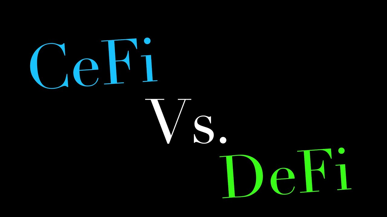 CeFi vs DeFi: advantages/disadvantages