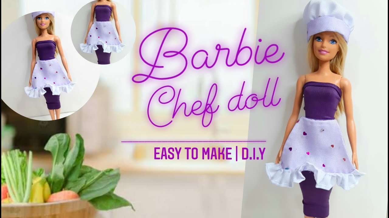 Barbie Chef Doll | Easy to Make | #barbiedressmaking #diys #chellesallabouthandmade
