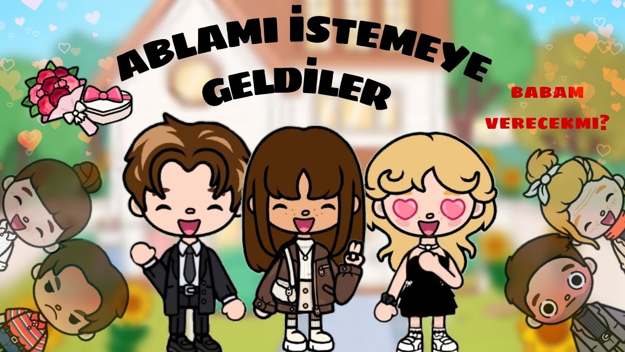 Ablamı istemeye geldiler?!#keşfet ##tocaboca #tocalifeworld #tocatürkiye 