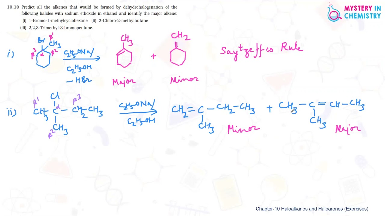 Haloalkanes & Haloarenes-Exercise Questions # 10.10
