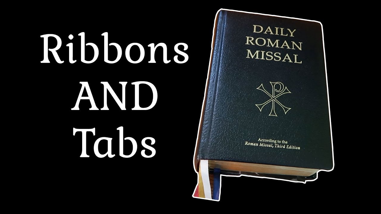 Marking my Missal  - Where do I put the ribbons?