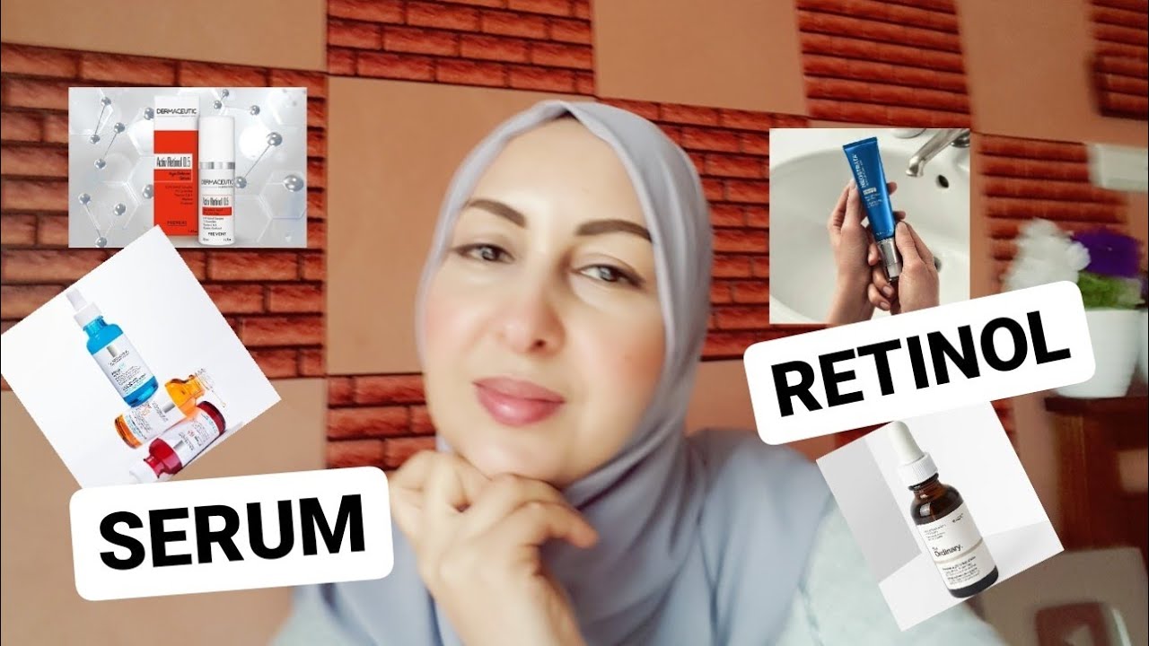أفضل أنواع سيروم الريتنول Retinol من الصيدلية للحفاظ على شباب البشرة