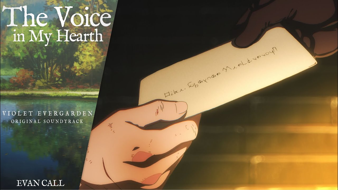 Violet Evergarden / The Voice in My Heart