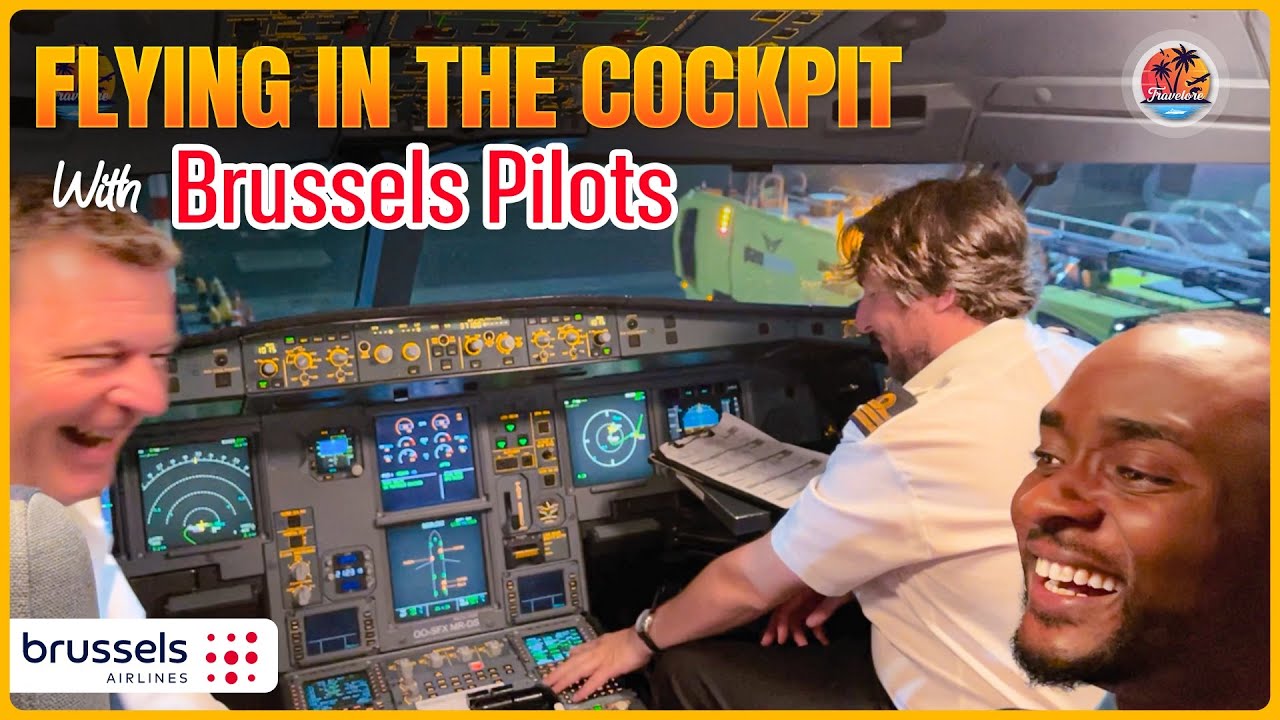 BRUSSELS AIRLINE COCKPIT EXPERIENCE - I Sat in The Cockpit From Ghana to Belgium
