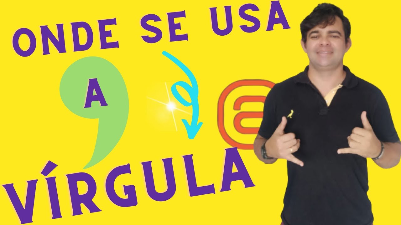ONDE SE USA A VÍRGULA